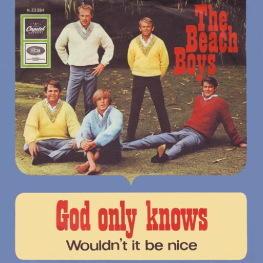 BEACH BOYS - GOD ONLY KNOWS