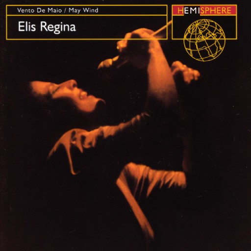 ELIS REGINA - VENTO DE MAIO