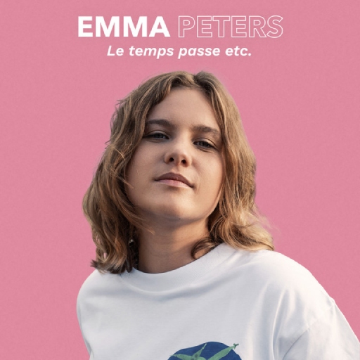 EMMA PETERS - LE TEMPS PASSE