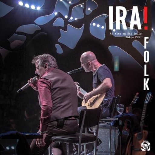 IRA - TOLICES (AO VIVO)