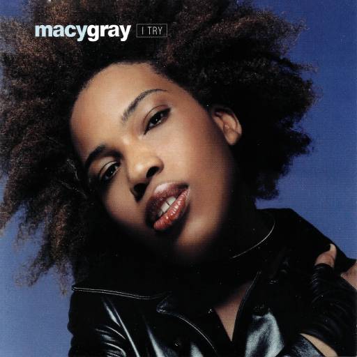 MACY GRAY - I TRY