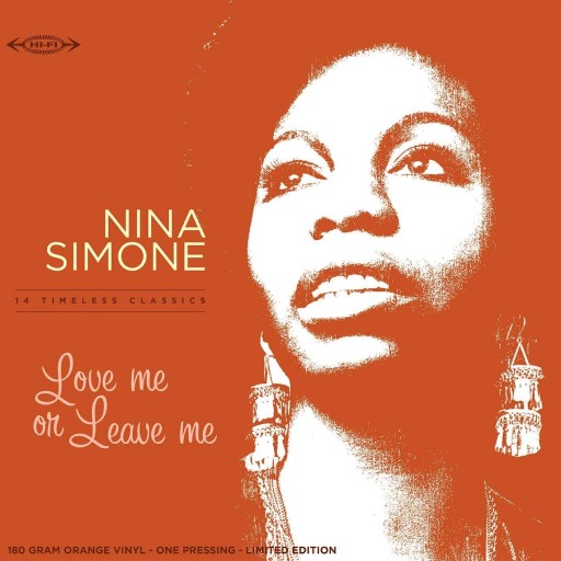 NINA SIMONE - LOVE ME OR LEAVE ME
