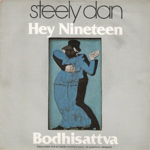 STEELY DAN - HEY NINETEEN