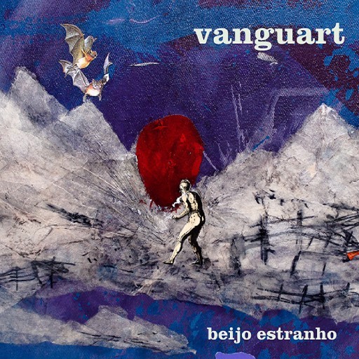 VANGUART - E O MEU PEITO MAIS ABERTO QUE MAR DA BAHIA